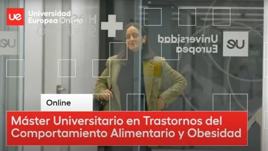 Vídeo sobre el Máster Universitario en Trastornos del Comportamiento y la Obesidad.