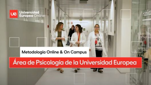 Metolog&iacute;a On&On Campus del &Aacute;rea de Psicolog&iacute;a de la Universidad Europea.